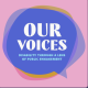 Our voices podcast cover art